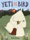 Cover image for Yeti and the Bird
